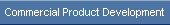 Commercial Product Development